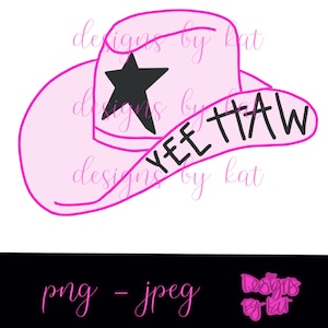 yee haw cowgirl hat,png digital file, download, cute preppy sublimation design