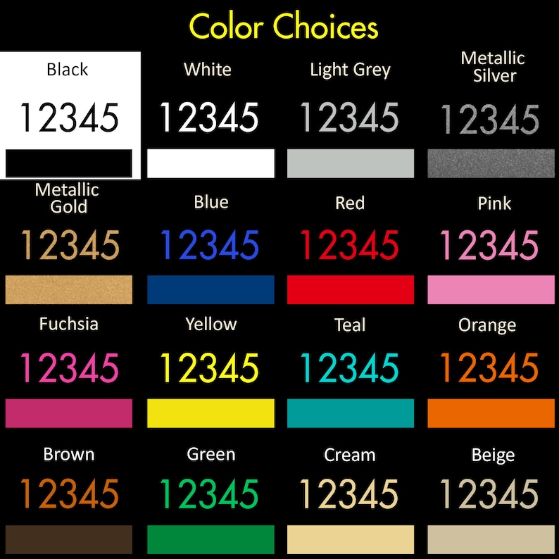 May include: Color choices chart with 16 different color swatches. Each swatch has the color name and the numbers 12345 printed in white or a contrasting color. The colors are black, white, light grey, metallic silver, metallic gold, blue, red, pink, fuchsia, yellow, teal, orange, brown, green, cream, and beige.