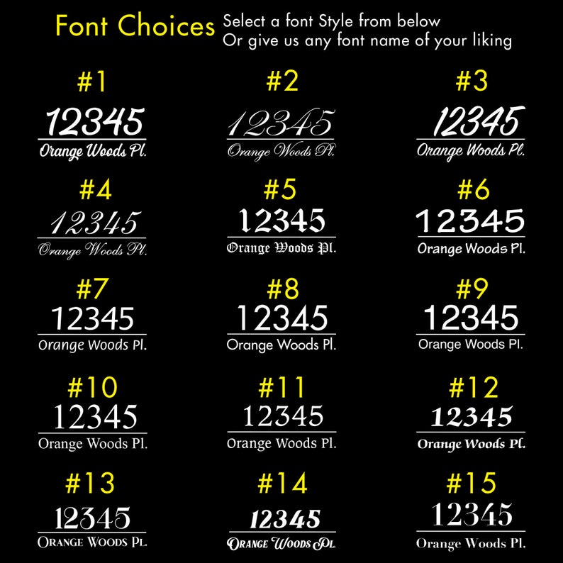 A picture displaying the 15 different font choices,  fonts number 1,2,3 and 4 are script fonts, number 6,7,8,9, are san serif fonts and 10,11,12,13, 14 and 15 are serif fonts.