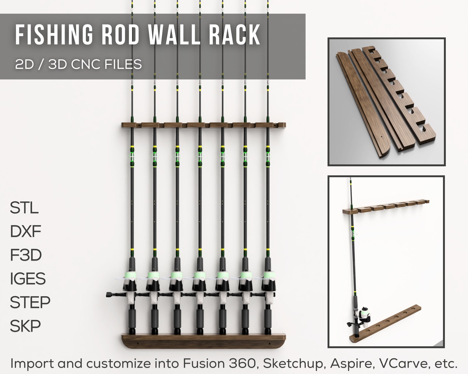Fishing Rod Wall Rack 2D / 3D CNC Files Stl Step F3d Skp Iges Dxf