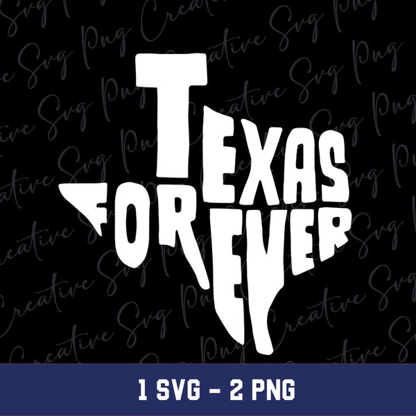 Texas carte Png, Texan Png, Texas Forever Png, Texas carte Svg, Texan Svg, Texas Forever Svg