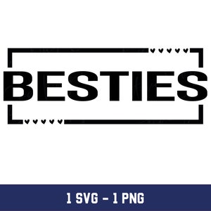 Besties svg, Besties Png