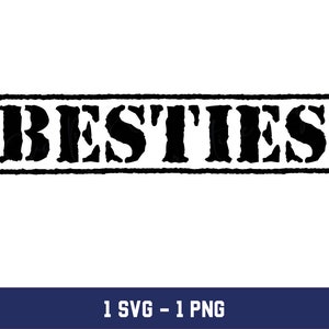 Besties svg, Besties Png