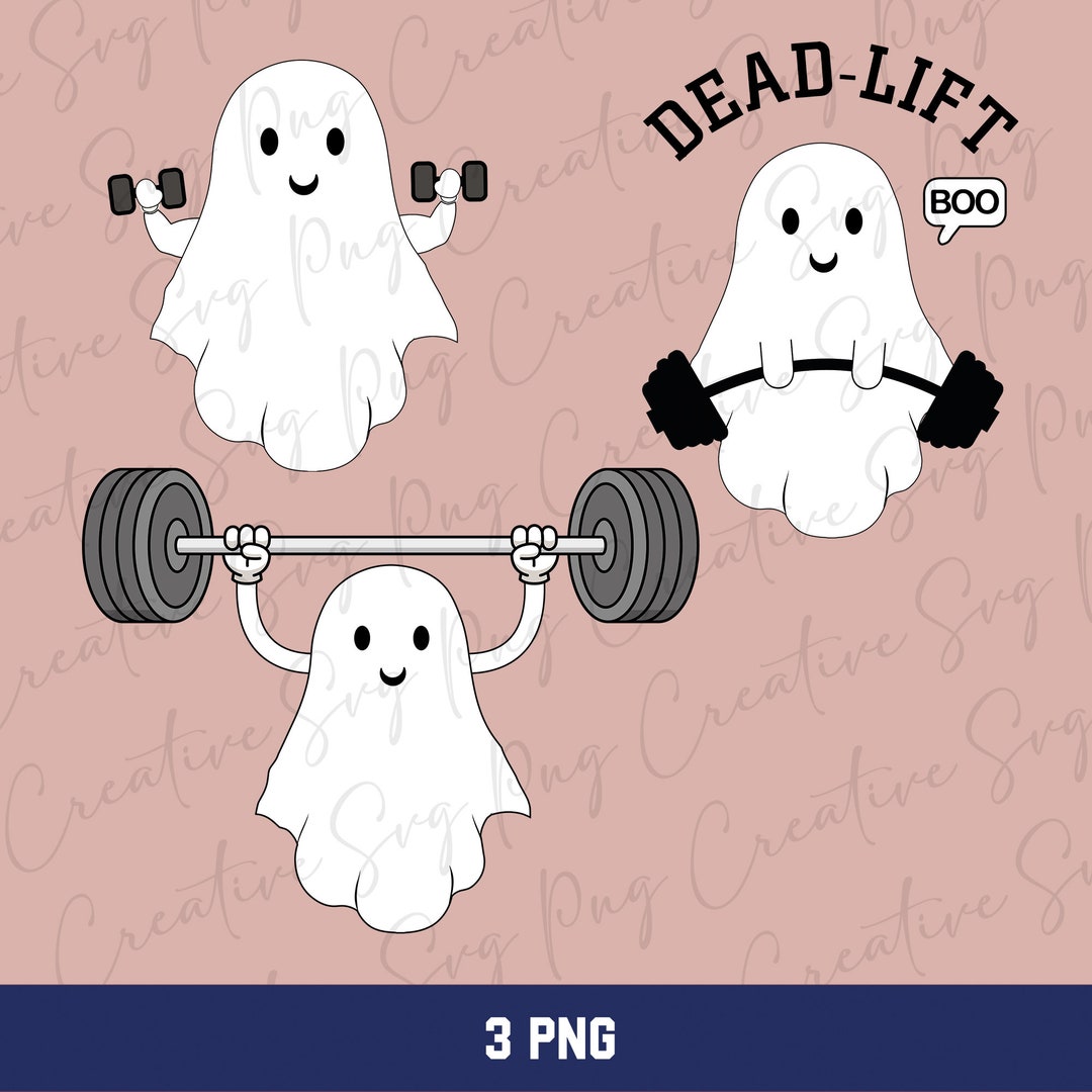 Dead Lift Ghost Png Halloween Gym Ghost Png Weightlifting Etsy