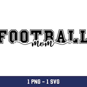 Football Mom Png, Football Mom svg, Football Mom, Mom svg, Football svg,