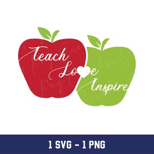 Teach Love Inspire Svg, Teach Love Inspire Png, Apple svg, Apple Png
