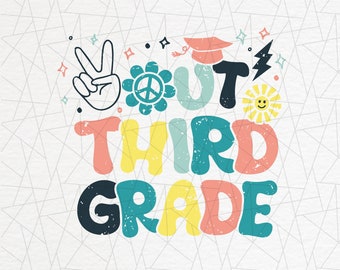 Peace out  3rd grade  png -  Last day of school png  - 3rd grade png - Peace Out third grade png - 3rd grade graduation png - Teacher png
