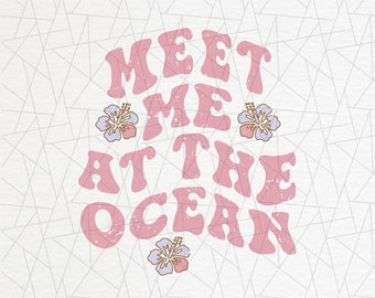 Meet me at the ocean PNG - Retro shirt png - Beach - Trendy - Summer png - Retro boho png - Vakantie png - Retro - Vintage - Ocean waves