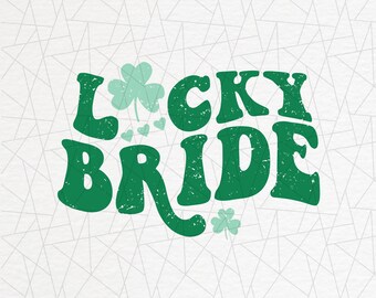 St Patrick's day sublimation - St Patrick's png - Shamrock tshirt design - Vintage sublimation - Lucky clover png - Lucky bride png