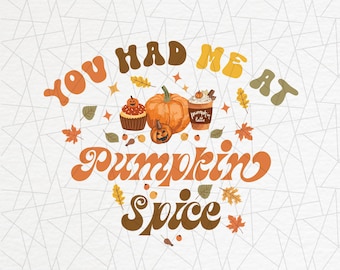 Du hade mig vid pumpakrydda png - Pumpa png - Pumpakrydda png - Latte höstkaffe png - Thanksgiving - Höst png - Pumpavibbar png