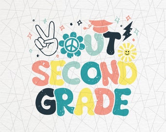 Peace out  2nd grade  png -  Last day of school png  - 2nd grade png - Peace Out second grade png - 2nd grade graduation png - Teacher png