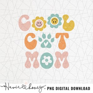 Cool cat mom png - Cat mom png - Fur mom png - Cat lover png - Cat png - Sublimation Design - Retro  boho png - Retro cat sublimation