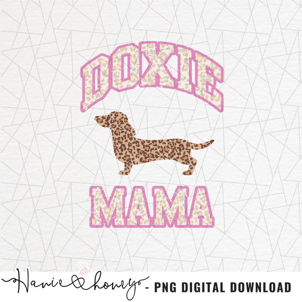 Leopard dachshund mama png - Mother's day png - Mom shirt png - Mom gift - Doxie mama - Dachshund shirt png - Weiner dog - Dog sublimation -
