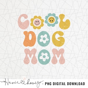 Cool dog mom png - Dog mom shirt - Dog mom png - Fur mom png - Dog png - Retro boho png - Sublimation Design - Retro dog sublimation