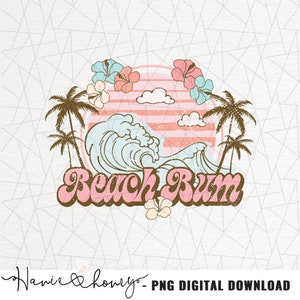 Beach bum PNG - Retro shirt png - Vintage sublimation - Beach vibes - Summer vibes png - Vacation - Beach life png - Vintage - Ocean waves