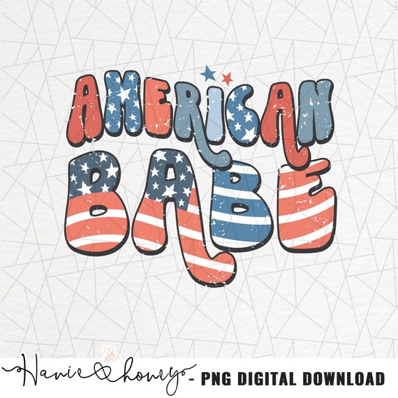 American babe png - 4th of July sublimations - Shirt  design sublimation - 4th of July - Independence day png - Fourth of July - Usa png