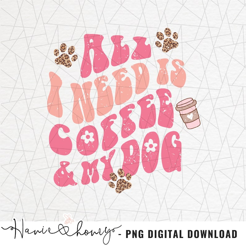 Dog mama PNG - Retro funny saying png - Dog lovers png - Dog mom - Fur mom - Retro dog sublimation - All I need is coffee and my dog png immagine 1