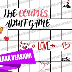 May include: A white board game titled "The Couples Adult Game" with a grid design. The game includes the text "LOVE" and "BLANK VERSION!" along with heart and emoji graphics. The game is designed for adults.