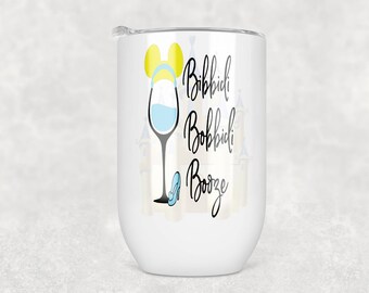 Cinderella Wine Tumbler "Bibbity Bobbity Booze" Drinking Princesses 12 ounce Stainless Steel With Lid And Straw Free Shipping