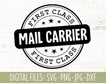 May include: Black and white graphic design of a round stamp with the text "FIRST CLASS" and "MAIL CARRIER" in the center. The stamp has three stars on each side of the text.
