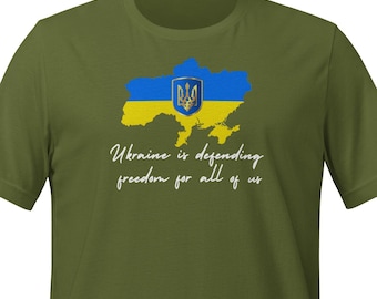 Profits To Ukraine "Ukraine Is Defending Freedom For All Of Us" Unisex T-Shirt – Proceeds Aid Ukrainians, Details In Description
