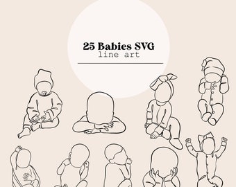 Babies Line Drawing Art | Child, Baby, Newborn Toddler, Line Drawing | Instant Digital Download | Laser Cutting File |  25 Baby SVG file