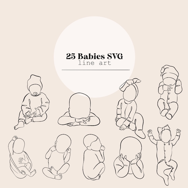 Babies Line Drawing Art | Child, Baby, Newborn Toddler, Line Drawing | Instant Digital Download | Laser Cutting File |  25 Baby SVG file