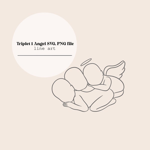 Triplet 1 Angel baby Loss | Triplet miscarriage | Triplet Angel babies | SVG, PNG, PDF files | vector file for digital design