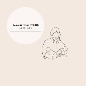 Jesus and twins Line Drawing | Christ holding twin babies Drawing | Jesus and child | Laser Cutting Instant Download | SVG & PNG file