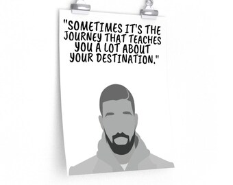 DRAKE Poster, Drizzy Art, Rap Lyrics Wandkunst, Rapper Zitat, Hip Hop Kunstwerk, Rap Musik, Song lyrics, Hiphop Künstler, Liebhaber Junge, DIGITALE DATEI