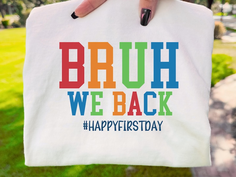 Bruh We Back SVG: Funny Back to School clipart digitale download afbeelding 1