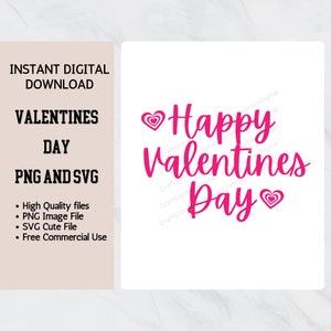 Happy Valentines Day SVG PNG Valentines Day Shirt Cake Topper Instant Digital Download Cut File for Cricut image 1