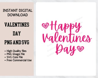 Happy Valentines Day SVG PNG  Valentines Day Shirt  Cake Topper Instant Digital Download  Cut File for Cricut