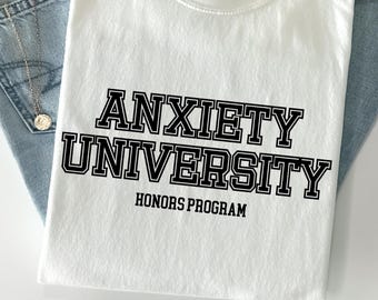 Universidade da Ansiedade SVG | Arquivo de Corte de Conscientização sobre Saúde Mental | Download Digital Sarcastic para Cricut e Sublimação