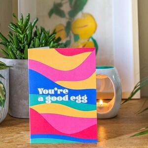 You're a good egg A6 Greeting Card image 3