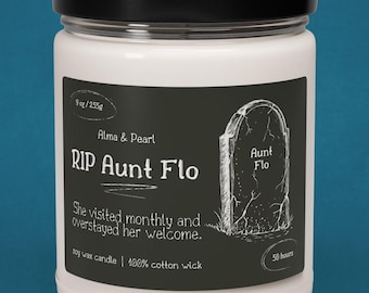 RIP Tante Flo Kerze Lustiges Menopause Geschenk, Hysterektomie Geschenk, Perimenopause Kerze, Geschenk für Mama, Beste Freundin Geschenk