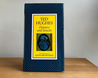 Ted Hughes Flowers and Insects: Leonard Baskin Illustrations, First Edition