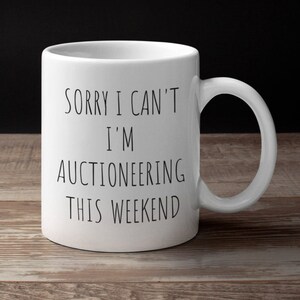 Funny Auctioneer Coffee Mug/Auctioneer Gift Idea/Best Auctioneer Ever/Auctioneer Coffee Mug/Funny Coffee Mug/Funny Mug For Work