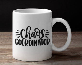 Personalized Gifts, Funny Coffee Mug Chaos Coordinator//Gift For Mom//Boss Office Manager Administrative Assistant