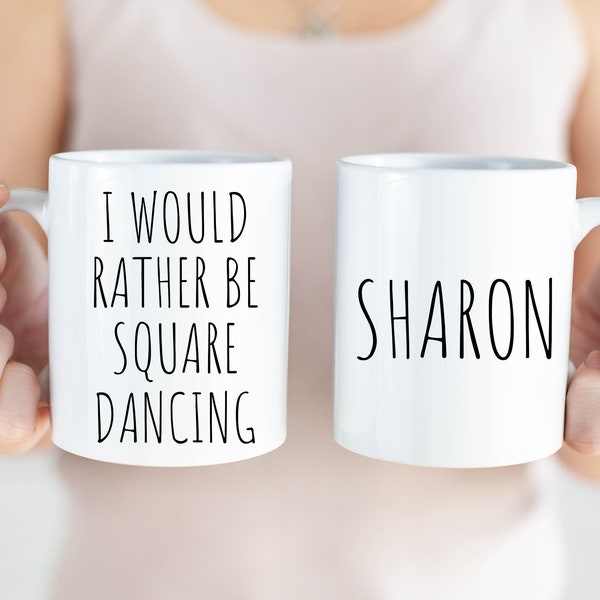 Personalized Gifts, Square Dancing Coffee Mug, Square Dancer Gifts, Funny Mug For Work, Square Dance Presents, Custom Square Dancer Cups