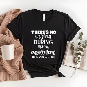 Funny Human Resources T Shirt No Crying In Hr Funny Human Resources T Shirt No Crying In Hr