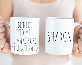 Personalized Gifts, I Make Sure You Get Paid, Bookkeeper Gift, Payroll Coffee Mug, Best Bookkeeper Ever, Payroll Manager, Accountant Gifts