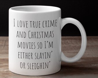 Personalized Gifts, Funny Coffee Mug, I Like True Crime And Christmas Movies, True Crime Gift, Forensics, Murder Mystery, Gifts For Women