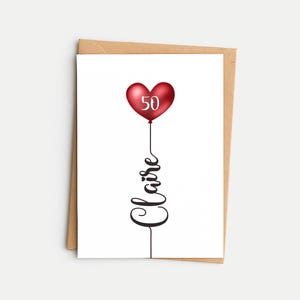 50th Birthday Card, Personalised For Her, Milestone Greeting Card, Mum, Daughter, Sister, Aunty, Niece, Friend, Name and Age, Heart Balloon image 1