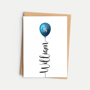 18th Birthday Card, For Boy, For Men, Personalised, Boy, Man, Men, Her, Choice of 16 Balloon Colours, Any Name, Any Age, Balloon