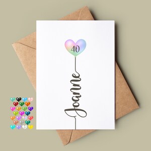 40th Birthday Card, Can be Personalised with Any Name and Age, Wide Range of Heart Shaped Balloon Colours Available, Milestone, Adult