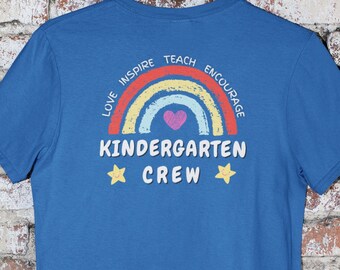 Kindergarten Crew Shirt, First Day Of School Shirt, Kindergarten Teacher Shirt, Back To School Shirt, Rainbow Kindergarten Teacher Tee