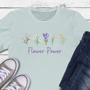 Wildflower T-shirt, Flower Power shirt, Floral Tee, Flower Shirt, Gift for Women, Ladies Shirts, Best Friend Gift, Boho,Floral Graphic Tee