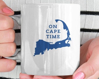 On Cape Time Mug, Cape Cod Mug, Cape Cod, Cape Cod Coffee Mug, On Cape Time, I Love Cape Cod, Cape Cod Lover Mug, Cape Cod Happy Place Mug