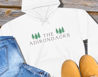 The Adirondacks Hooded Sweatshirt, Adirondacks Sweatshirt, Lake George Sweatshirt, I Love The Adirondacks, Adirondack Mountains, Upstate NY